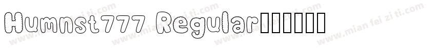 Humnst777 Regular字体转换